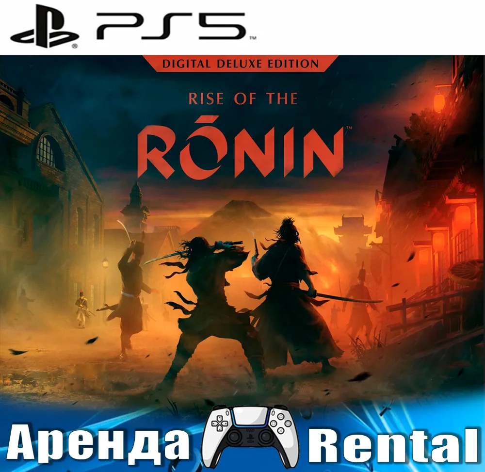 Rise of the Ronin Delux (PS5/RUS) Аренда от 5 дней 