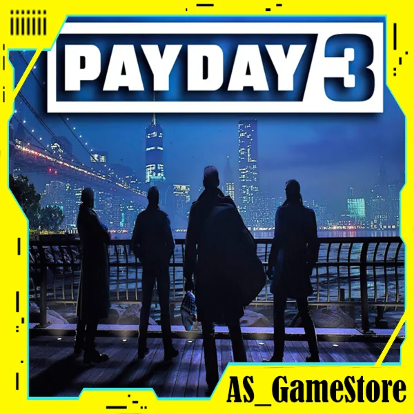 PAYDAY 3 / Пейдей 3 / ПД 3 | ПК Epic Games EGS