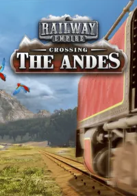 DLC Railway Empire - Crossing the Andes КЛЮЧ STEAM