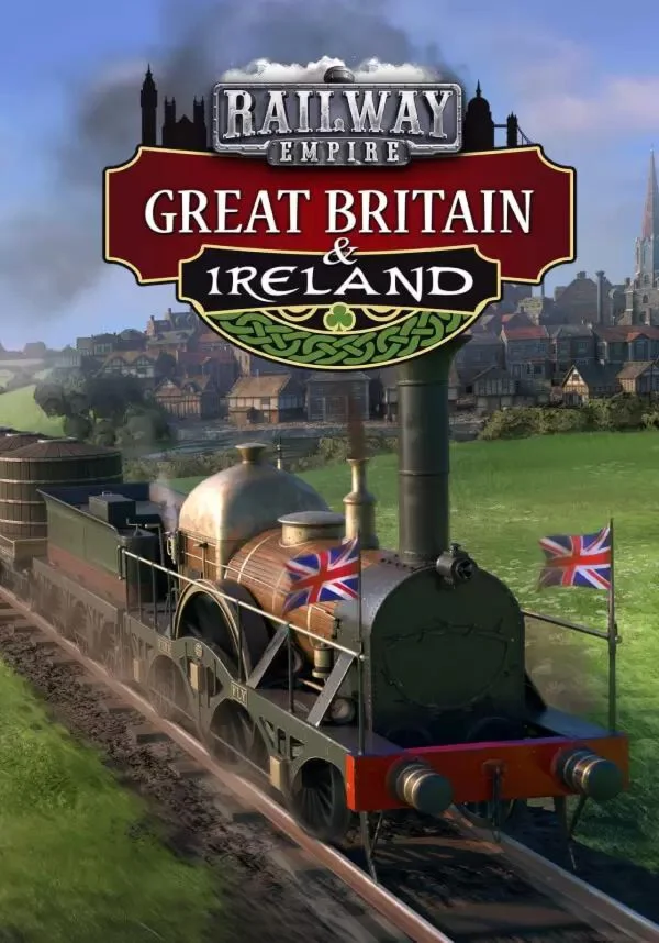 DLC Railway Empire - Great Britain & Ireland КЛЮЧ