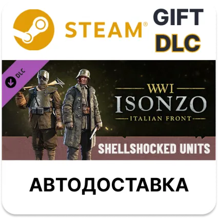 ✅ Isonzo - Shellshocked Units Pack 🎁 Steam + Выбор 🌐 АВТО