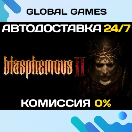 Blasphemous 2 STEAM GIFT АВТОДОСТАВКА