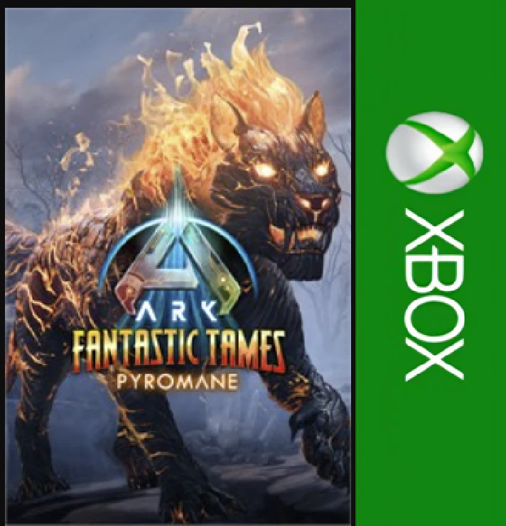 ☑️⭐ARK Fantastic Tames - Pyromane XBOX⭐Buy it u⭐☑️.