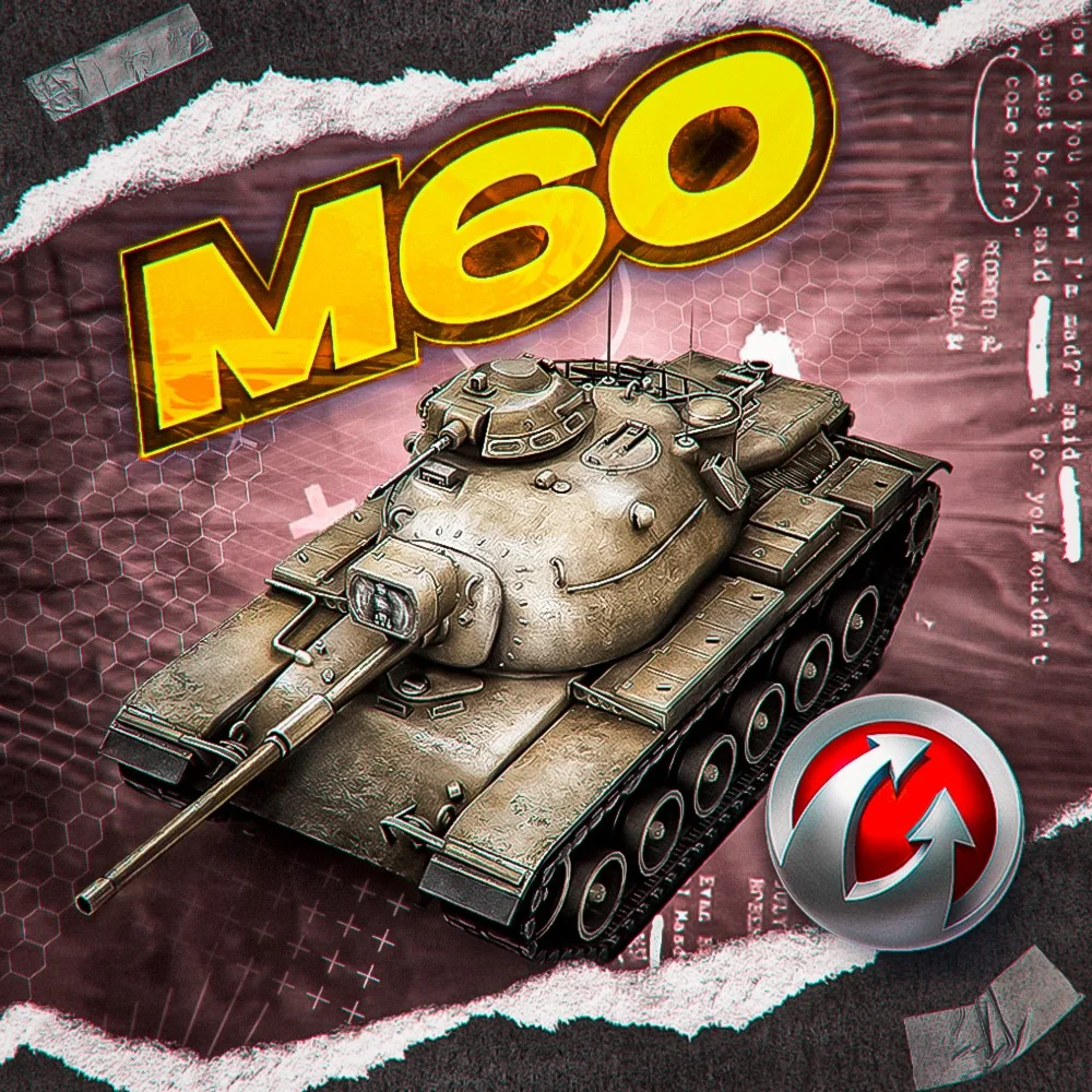 M60 - WORLD OF TANKS – WARGAMING(EU)