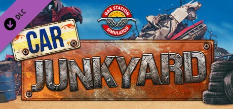 Gas Station Simulator - Car Junkyard DLC DLC