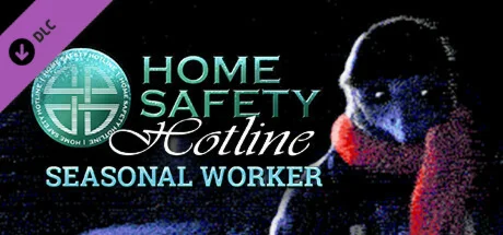 Home Safety Hotline: Seasonal Worker DLC STEAM РОССИЯ