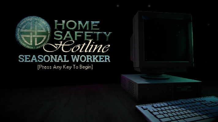 ✅💙HOME SAFETY HOTLINE: SEASONAL WORKER💙STEAM GIFT🤖