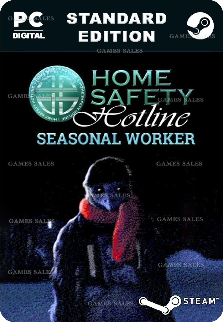 ✅💙HOME SAFETY HOTLINE: SEASONAL WORKER💙STEAM GIFT🤖