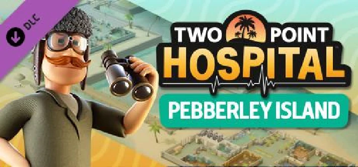 ✅Two Point Hospital: Full Health Collection ⚫STEAM🔑KEY