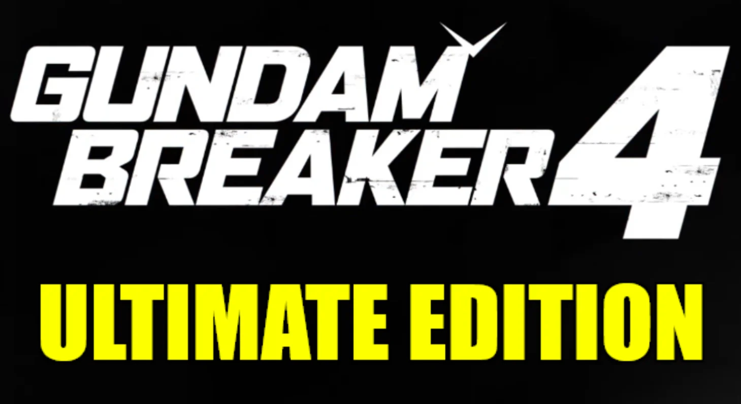 ・GUNDAM BREAKER 4・ULTIMATE・ВСЕ DLC・STEAM НА 90 ДНЕЙ・