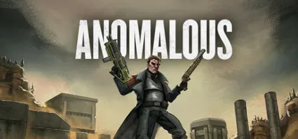 Anomalous - STEAM GIFT РОССИЯ