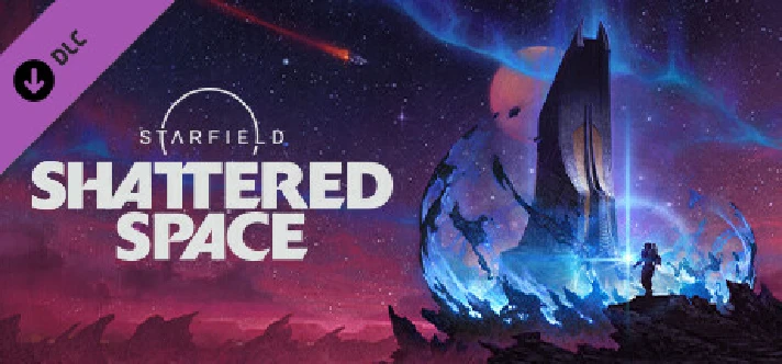 ⚡️Steam RU - Starfield - Shattered Space | AUTODELIVERY