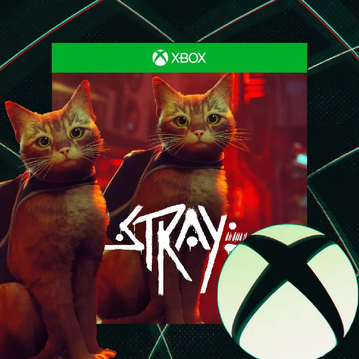 STRAY Xbox One & Series X|S + PC ACTIVATION✅