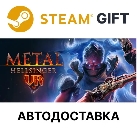 Metal: Hellsinger VRSteam GIFTВыбор РегионаАВТО