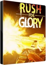 Rush for Glory - EU / USA (Region Free / Steam)