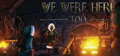 We Were Here Too (STEAM КЛЮЧ) РОССИЯ+МИР / РУССКИЙ ЯЗЫК