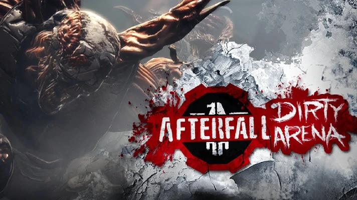 Afterfall Insanity - Dirty Arena Edition RU/UKRAINE/KZ