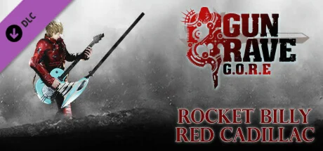 Gungrave G.O.R.E - Rocket Billy Red Cadillac Steam Gift