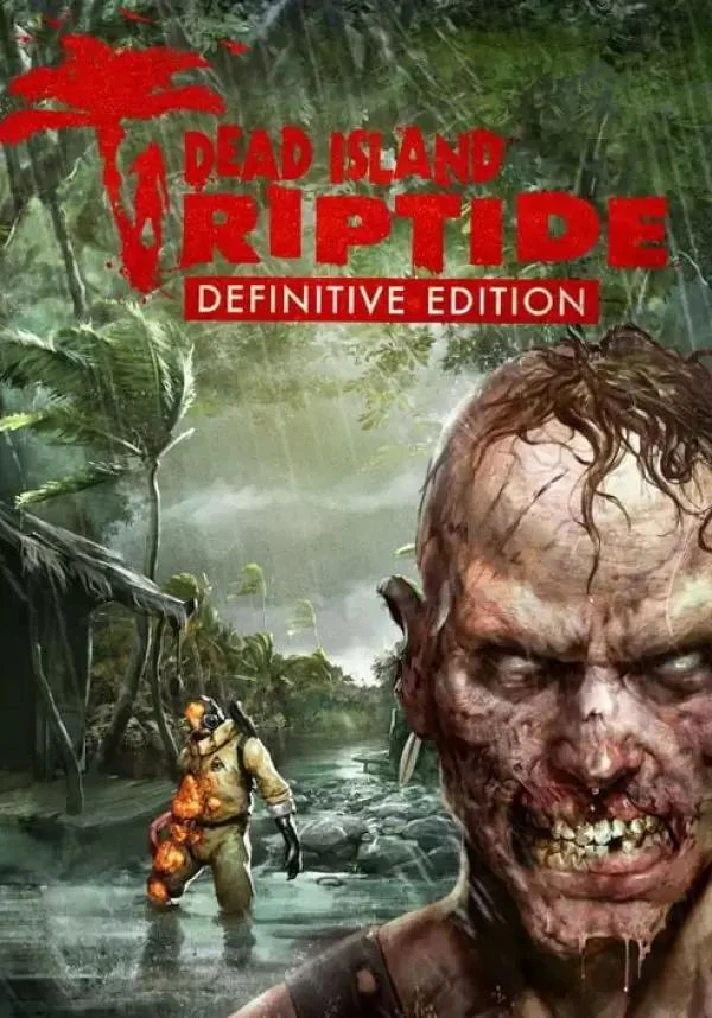 Dead Island: Riptide Definitive Edition STEAM KEY🔑