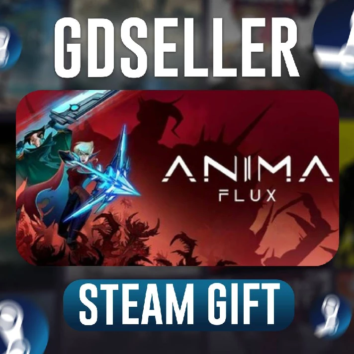 ⚡ Anima Flux STEAM GIFT RUSSIA