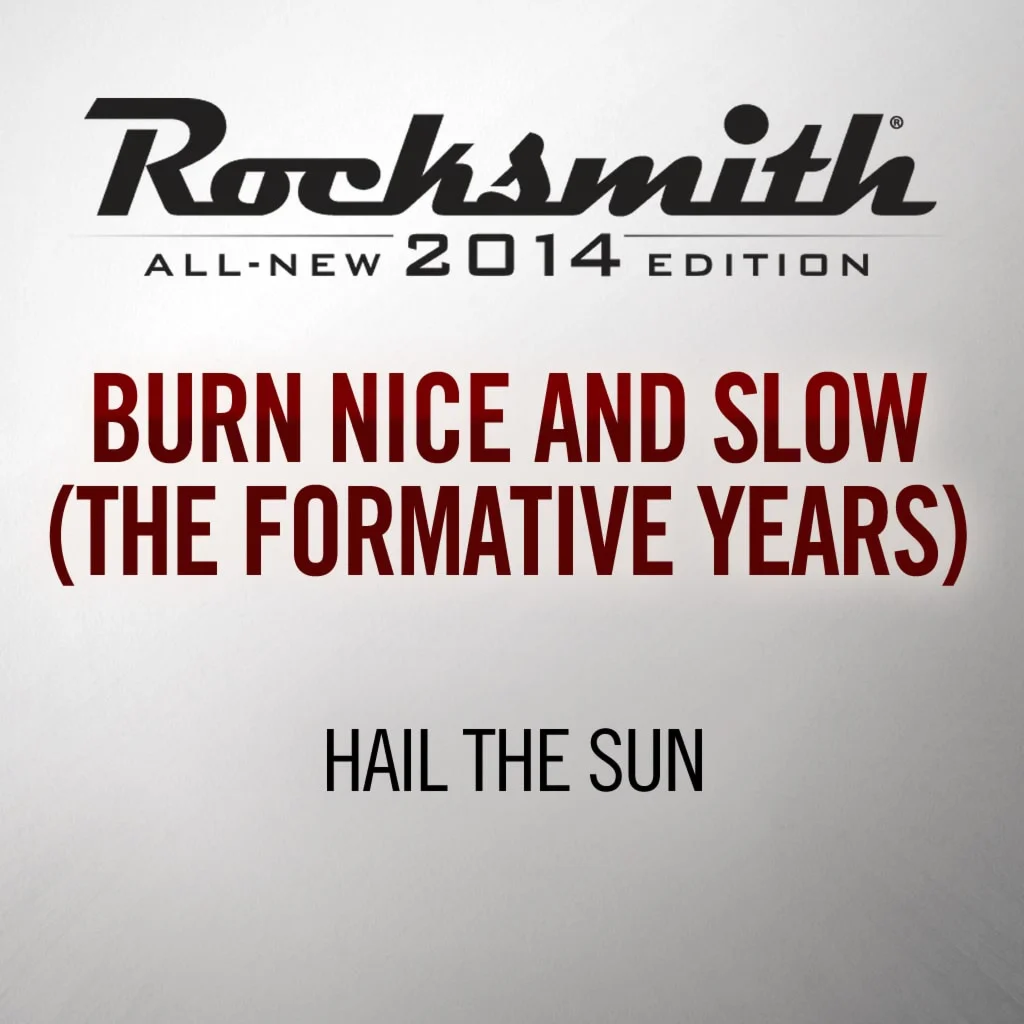 Rocksmith 2014 Burn Nice and Slow The Formative Years