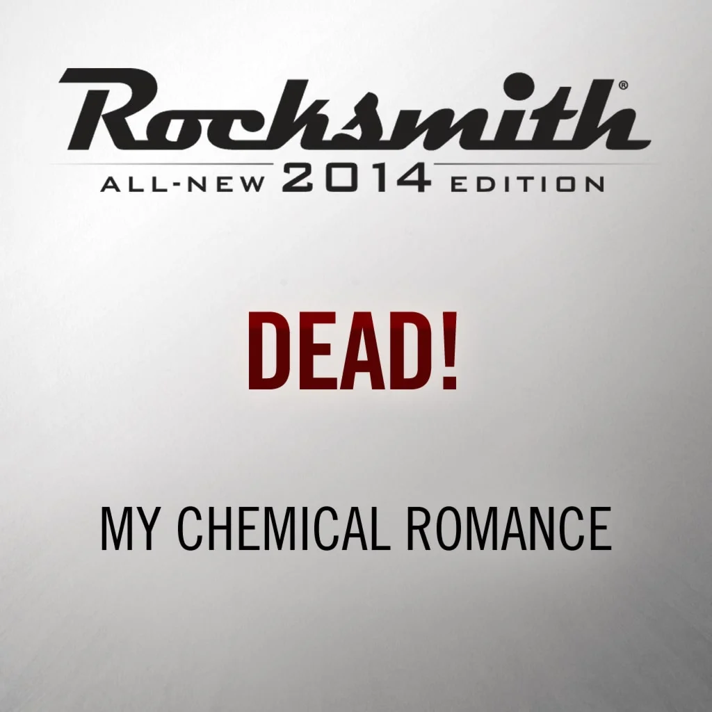 Rocksmith 2014 Dead! - My Chemical RomancePS4ПСН