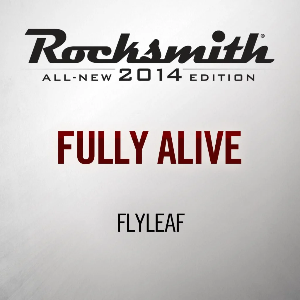 Rocksmith 2014 Fully Alive - FlyleafPS4ПСН