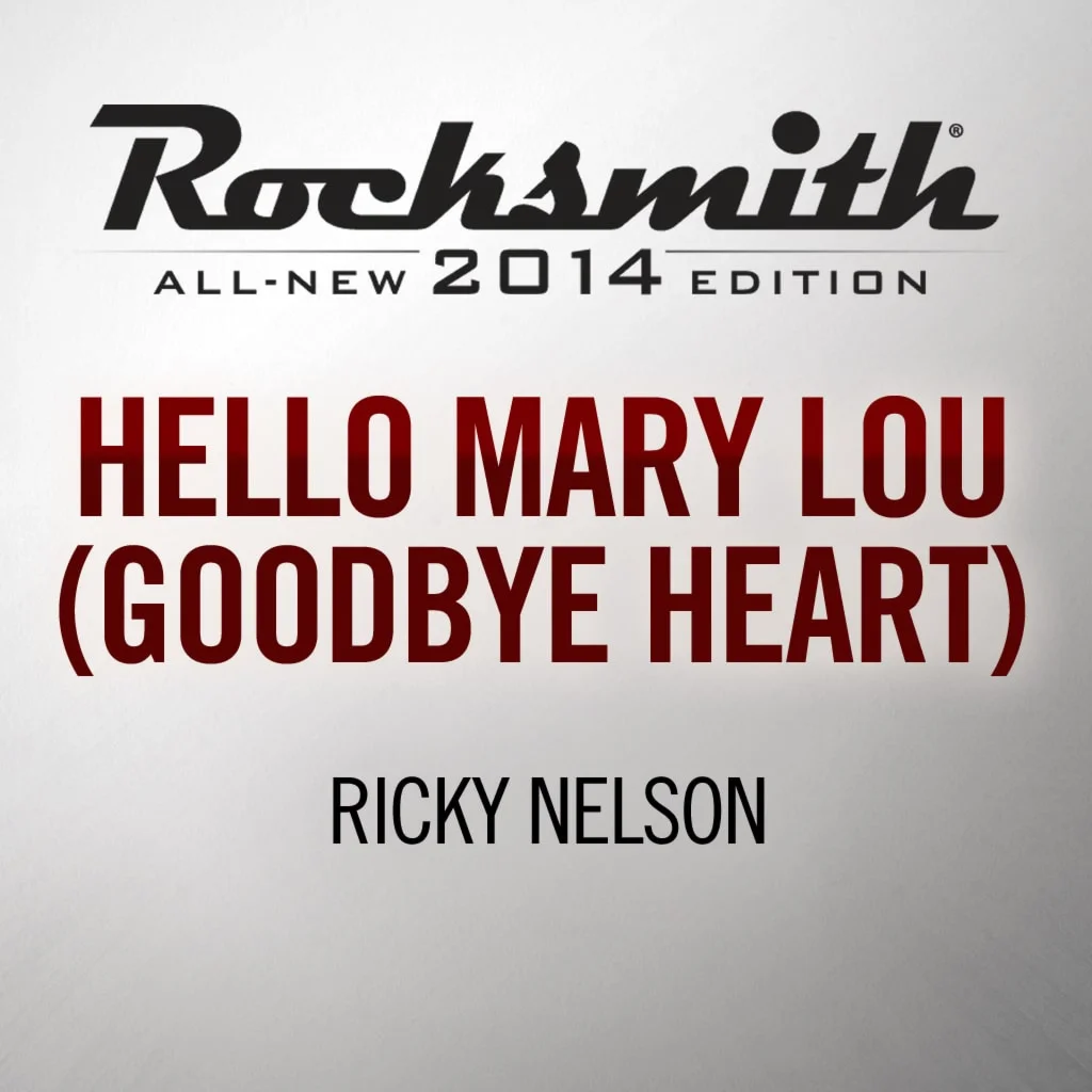 Rocksmith 2014 Hello Mary Lou Goodbye Heart Ricky Nels