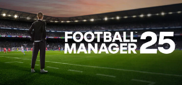 Football Manager 25⚡AUTODELIVERY Steam RU/BY/KZ/UA