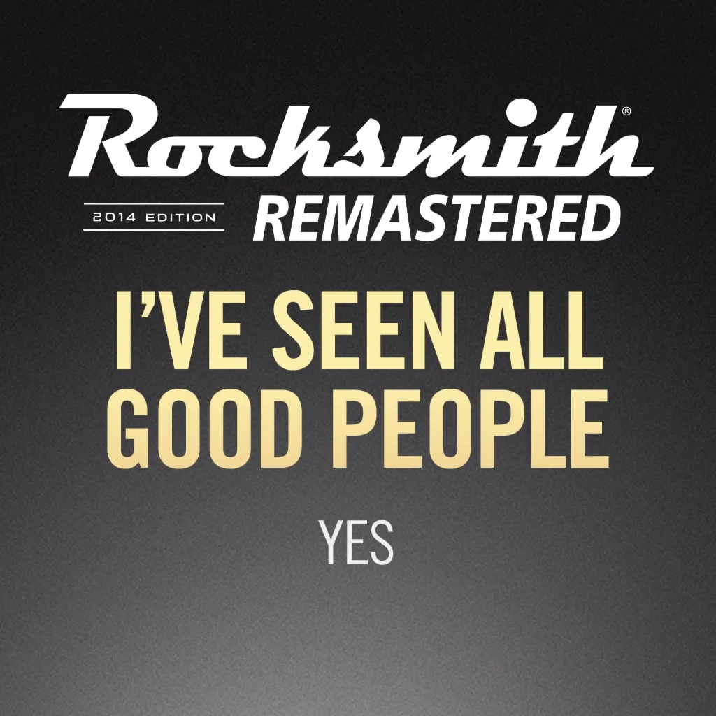 Rocksmith 2014 I’ve Seen All Good People - YesPS4ПСН