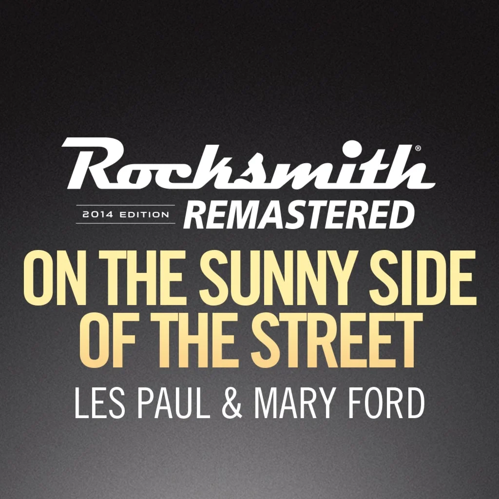 Rocksmith 2014 On the Sunny Side of the Street Les Pau