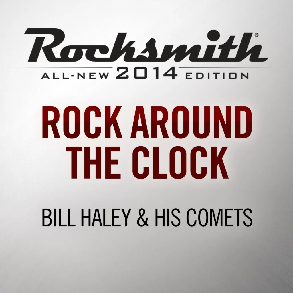 Rocksmith 2014 Rock Around the Clock Bill Haley His Co