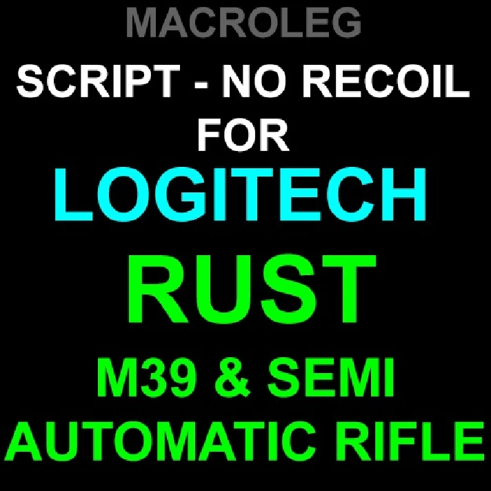 RUST - М39 & Custom SAR - scripts No recoil - logitech