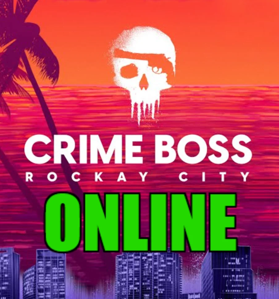 ・CRIME BOSS: ROCKAY CITY — ОНЛАЙН ・STEAM АККАУНТ・
