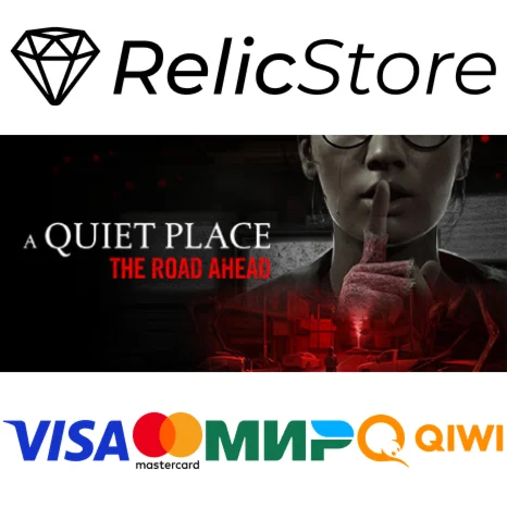 A Quiet Place: The Road Ahead - STEAM GIFT РОССИЯ
