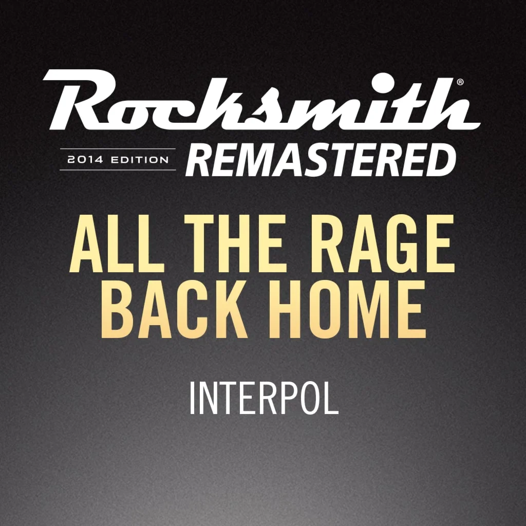 Rocksmith® 2014 – All The Rage Back Home - InterpolPS