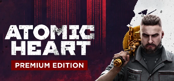 🍓ATOMIC HEART PREMIUM EDITION + ALL DLC🔥