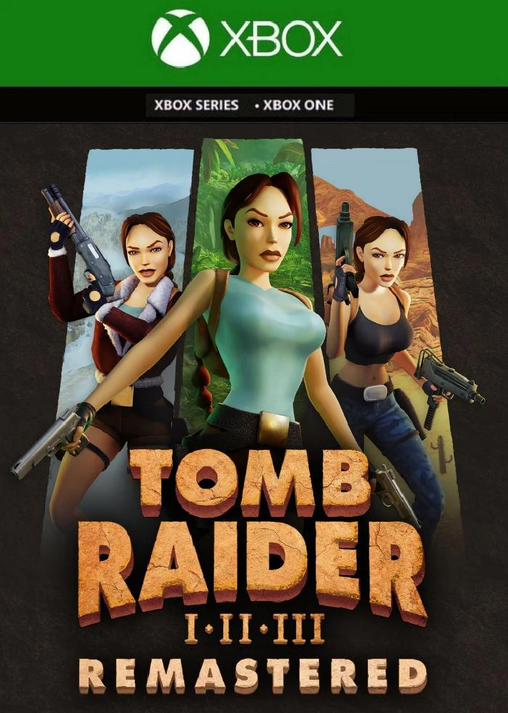 ✅ Tomb Raider I-III Remastered Starring Lara Croft XBOX