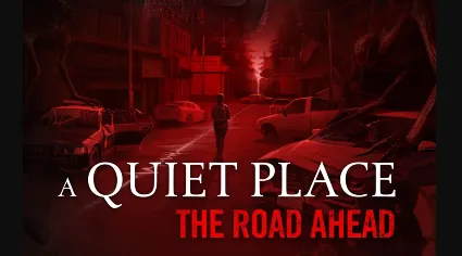 ・A QUIET PLACE: THE ROAD AHEAD・STEAM АККАУНТ・НА 90 ДНЕЙ