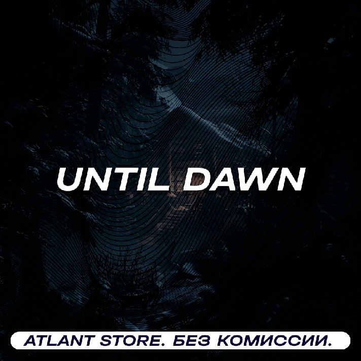 📀Until Dawn™ - Steam Key [RU+UA+TR+OECD+EU*]