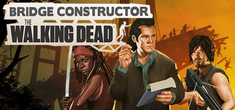 Bridge Constructor The Walking Dead СТИМ КЛЮЧ ГЛОБАЛ+
