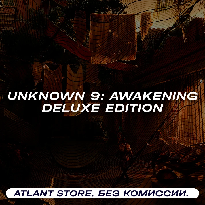 📀Unknown 9: Awakening Deluxe - Steam Key [RU+CIS]