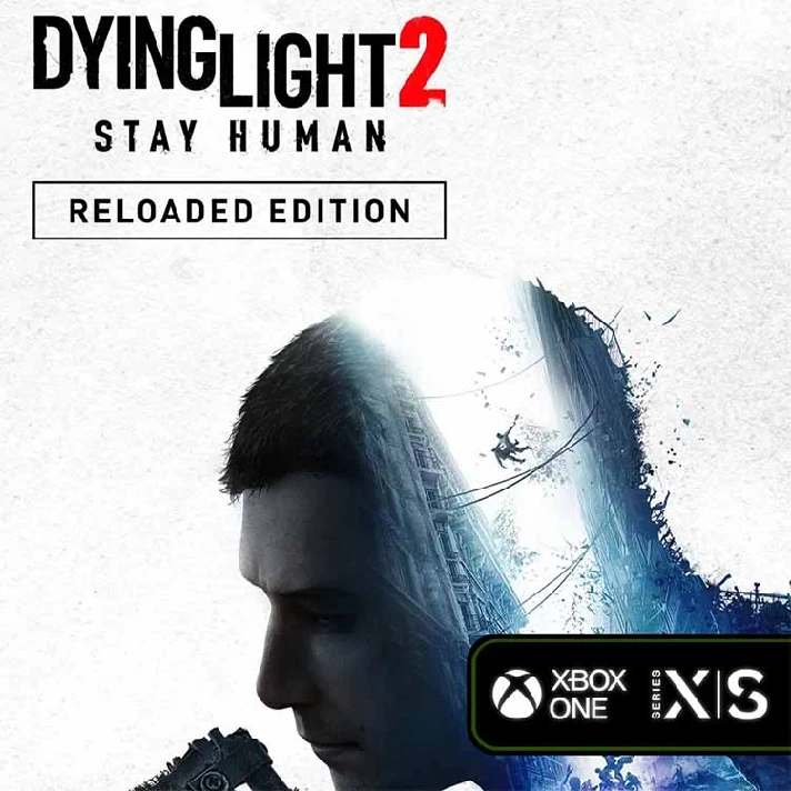 Dying Light 2 Stay Human Reloaded | Xbox 🔑Key/Code