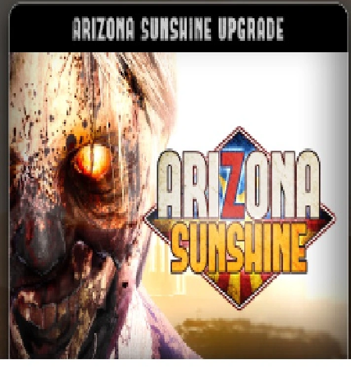 Arizona Sunshine® Remake Upgrade steam DLC