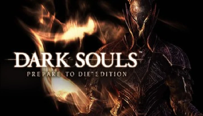 DARK SOULS™: Prepare To Die™ Edition GIFT REG FREE