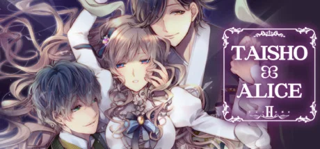 TAISHO x ALICE episode 2  АВТОДОСТАВКА STEAM РОССИЯ