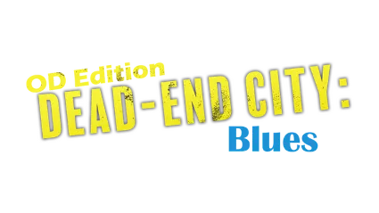 🔥 Dead-End City Blues OD Edition | Steam Россия 🔥