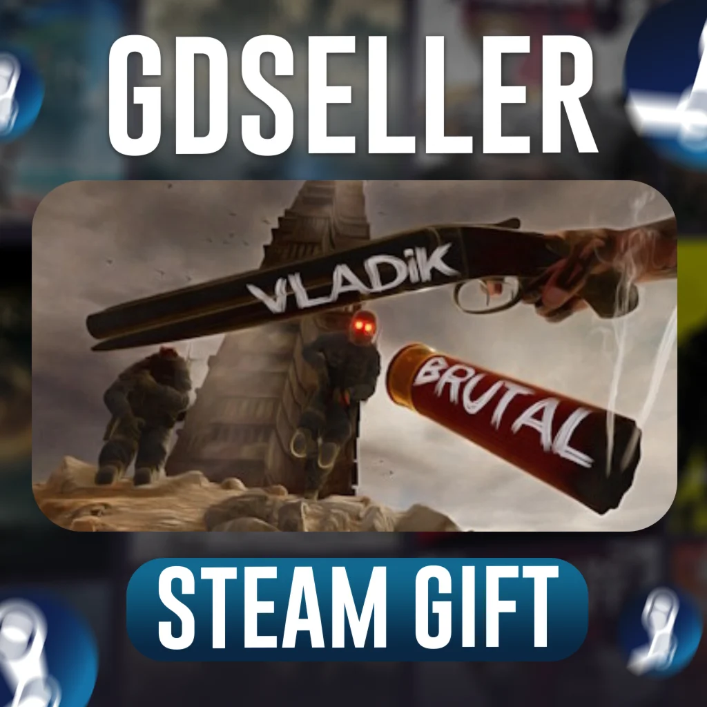  Vladik Brutal (Steam Gift/RU-KZ-UA)