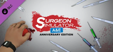 Surgeon Simulator - Anniversary Edition Content Gift