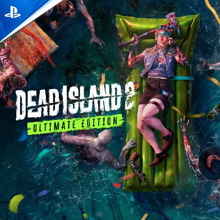 Dead Island 2 Ultimate+DLC: HAUS/SoLA (PS4/PS5) OFFLINE